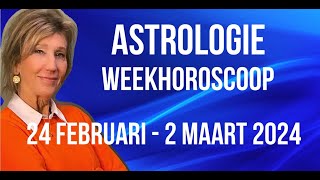 ASTROLOGIE WEEKHOROSCOOP 24 FEBRUARI2 MAART 2024 WAT IS DE BETEKENIS VAN 9e HUIS IN DE HOROSCOOP [upl. by Takara412]