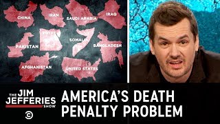 Everything That’s Wrong with the Death Penalty  The Jim Jefferies Show [upl. by Nnaael111]