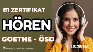 GOETHE  ÖSD B1 ZERTIFIKAT HÖREN 2024 Modelltest 40 [upl. by Ahsimed]