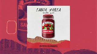 SABOR FRESA  FUERZA REGIDA  TRIBAL MIX   DJ PETO x DJ ERANDES 2024 [upl. by Yuk]