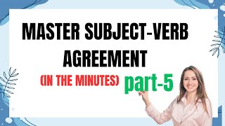 Do Subject and Verb REALLY AgreeSUBJECTVERB AGREEMENT EASY [upl. by Jarrod]