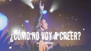 ¿Cómo no voy a creer  Su Presencia Too Good to Not Believe  Bethel Music  Español [upl. by Ayotac]