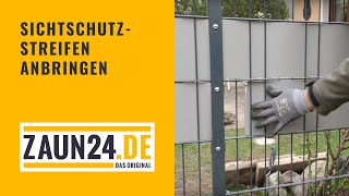 Sichtschutzstreifen anbringen  Montagevideo  ZAUN24 [upl. by Kinna]