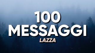 Lazza  100 MESSAGGI TestoLyrics [upl. by Lahcsap1]