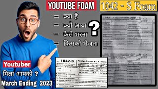 1042  S Tax Form YouTube kya hai  Foreign person US Source Income Subject to withholding 2022 [upl. by Grimbly201]