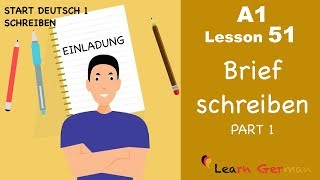 Learn German  Brief schreibenEinladung  Letter writingInvitation  A1  Lesson 51 [upl. by Boyse814]