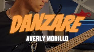 Bass Cover quotDanzaréquot  Averly Morillo Versión extendida [upl. by Arathorn]