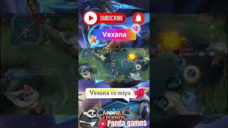 Vexana vs Miya mobilelegends shortsyoutube androidgames jessnolimit mlbb [upl. by Tichonn648]