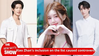 Insiders reveal that Tencent supports three top actors Xiao Zhans inclusion on the list sparked co [upl. by Onitram]