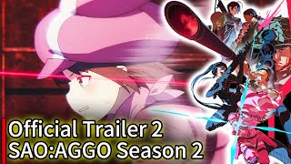 Sword Art Online Alternative Gun Gale Online Season 2 Eng Subs  Opening GG ReoNa  Official PV2 [upl. by Nations706]