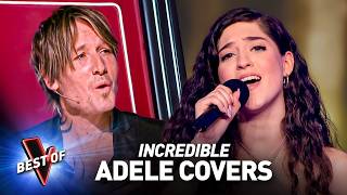 The Best ADELE Covers in the Blind Auditions of The Voice [upl. by Rafferty]