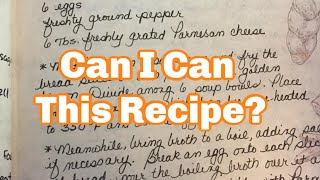 Can I Can This Recipe [upl. by Cacilia]