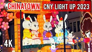 Chinese New Year Light Up 2023  Singapore  Chinatown 牛车水  新寿亮灯  新春福兔迎新岁 富贵盈门庆丰年 [upl. by Rehsu]