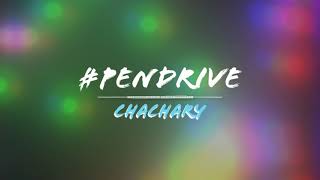 🔥MPOWER CHACHARY 💎 DJ Pendrive REMIX 🔥 [upl. by Saref]