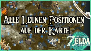 Alle Leunen Positionen auf der Karte Zelda Tears of the Kingdom Fundorte Orte finden Leunen [upl. by Bergstein]