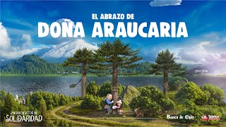 Microcuentos de Solidaridad – El abrazo de doña Araucaria [upl. by Macrae]