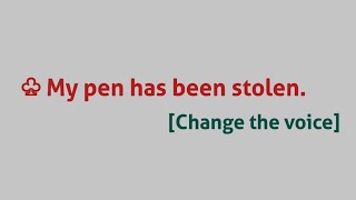 ♧ My pen has been stolen  Change the Voice [upl. by Cir548]