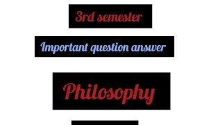 BA 3rd sem philosophy 1st unit important question answer part 1nep2020 exam philosophy 3rd [upl. by Lumbard]