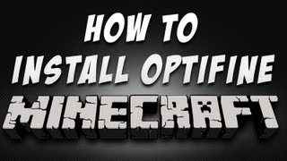 How To Install OPTIFINE Fast And Easy  With MCPatcher  Minecraft 147 [upl. by Nidia]