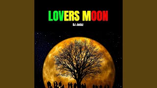 Lovers Moon Reggae [upl. by Schlosser]