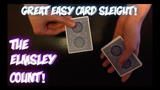 How To Do THE ELMSLEY COUNT Easy Card Sleight Tutorial [upl. by Annahsar183]