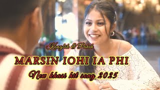 MARSIN IOHI IA PHI Lyric khasi hit song New year 2025 [upl. by Ameehs454]