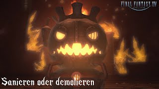 DE Final Fantasy XIV Sanieren oder demolieren [upl. by Aziaf178]