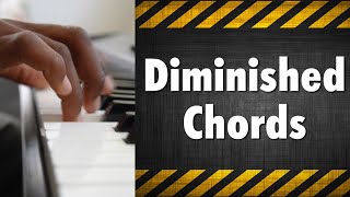 Diminished Chords for beginners  Piano Lessons [upl. by Eilyk]