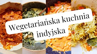 4 bezmięsne dania indyjskie dla każdego  butter quotchickenquot palak paneer biryani [upl. by Marasco]