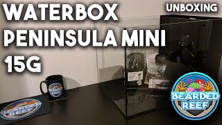 Waterbox Peninsula Mini 15G Unboxing [upl. by Eduardo]