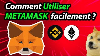 Metamask  Comment utiliser le wallet metamask facilement   Tuto crypto Francais [upl. by Kenaz]