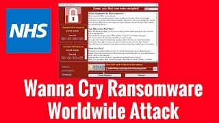 Wanna Cry Ransomware Worldwide Attack [upl. by Ahsi]