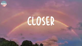 The Chainsmokers  Closer Lyrics [upl. by Arnold]