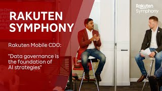 Rakuten Mobile CDO quotData governance the foundation of AI strategiesquot [upl. by Lynde]