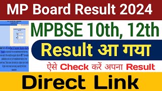 MP board result 2024  MP board 10th 12th result 2024  mpbse result 2024 12th [upl. by Judi]