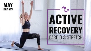 22 Minute Active Recovery Cardio amp Stretch Workout to Restore Reset and Recharge No Equipment [upl. by Lucius]