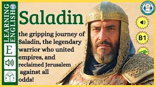 Improve your English ⭐  Very Interesting Story  Level 3  Saladin  WooEnglish [upl. by Urban]