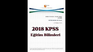 2018 KPSS Eğitim Bilimleri Soru Çözümleri [upl. by Eirrotal295]