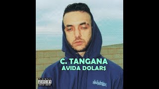 C Tangana  Avida Dollars DISCO COMPLETO [upl. by Erdrich799]