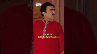 Wait for jethalal epic reaction tmkoc funny comedy relatable shorts viralvideo kids reels [upl. by Aronid]