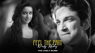 Feel The Pain Mashup 2024  Heartbreak Chillout  Nonstop Jukebox  The Lively Music [upl. by Hamilton]