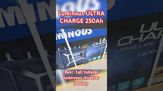 Luminous ULTRA CHARGE 250Ah Battery  Best Inverter Battery  Unboxing of 250Ah Battery luminous [upl. by Ardell]