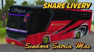 LIVERY SINDORO SATRIAMAS  SNIPER   Bussid hd ori terbaru [upl. by Hercule752]