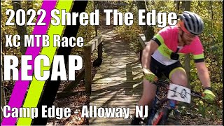 2022 Shred the Edge XC MTB Race Camp Edge Alloway NJ [upl. by Issiah]