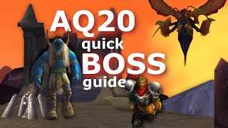 AQ20 Quick Boss Guide  Ahn’Qiraj  WoW Classic [upl. by Nodlehs]