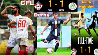 CFL 💥 Mohammedan Sporting Club vs Diamond Harbour FC Match Highlights Vlog Goal [upl. by Wynnie285]