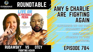 Clydesdale Media Roundtable  Amy amp Charlie are Fighting Again [upl. by Darra]