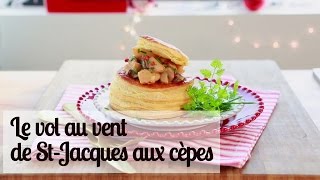 Vol au vent de St Jacques aux cèpes  Recette facile [upl. by Elkcim]