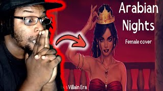 ARABIAN NIGHTS  Female Cover  JASMINE’S VILLAIN SONG  Aladdin  DB Reaction [upl. by Souvaine523]