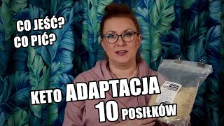 Dieta ketogeniczna 10 posiłków na adaptacji [upl. by Debbie]